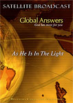 DVD - GA015: As He Is In The Light